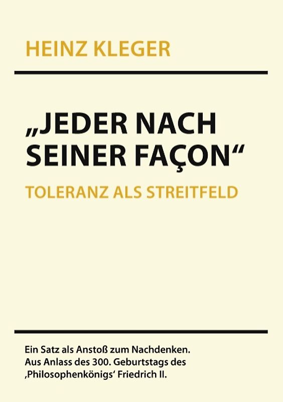 „Jeder nach seiner Façon“