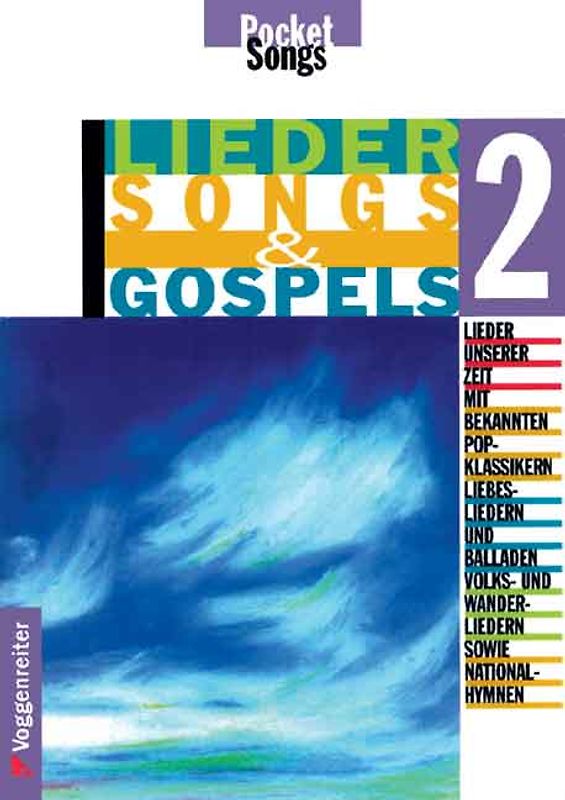 Lieder, Songs & Gospels. Alle Lieder mit kompletten Textangaben,...