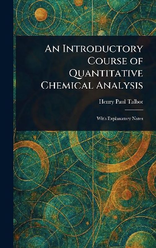 An Introductory Course of Quantitative Chemical Analysis