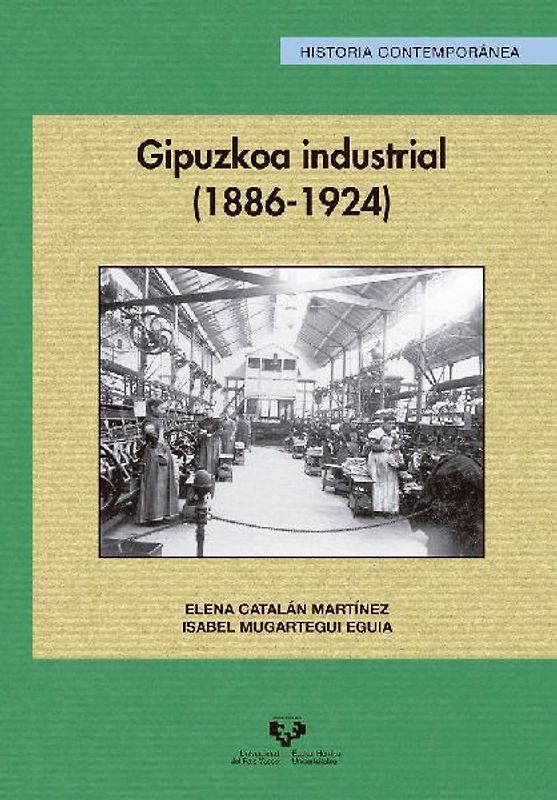 Gipuzkoa industrial, 1886-1924