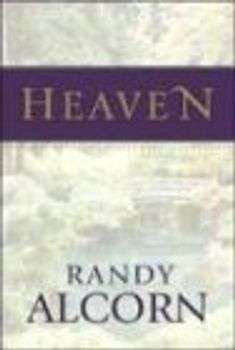 Heaven - Randy Alcorn [Hardcover]