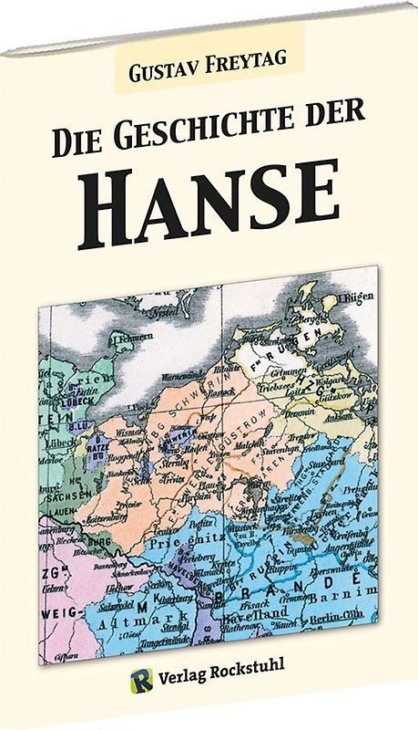 Die Geschichte der Hanse