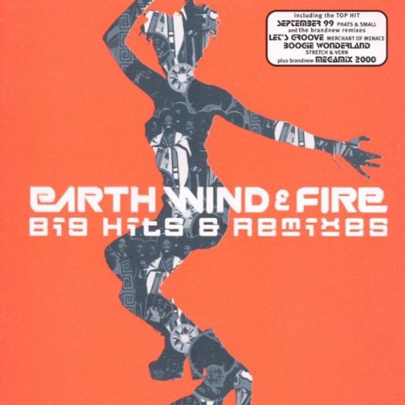 Earth Wind & Fire - Big Hits & Remixes
