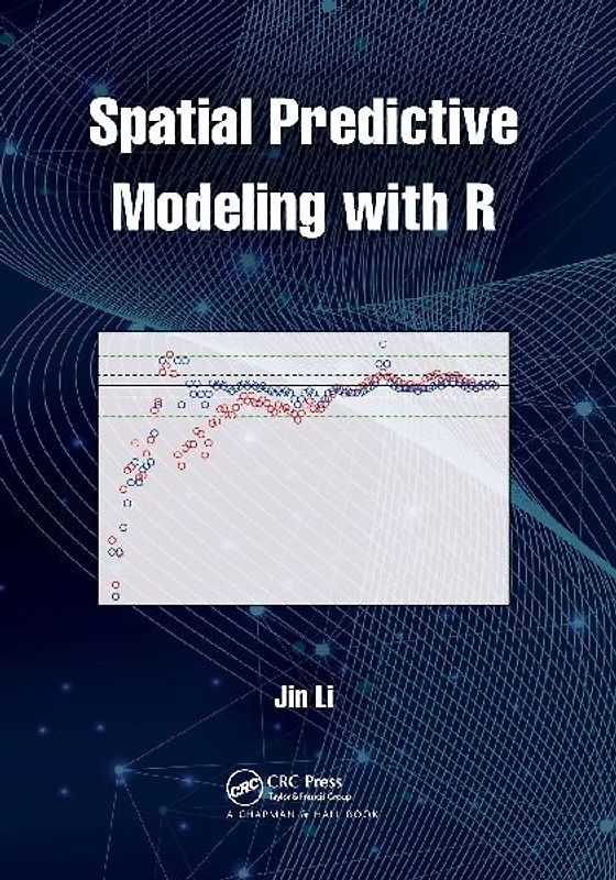 Spatial Predictive Modeling with R