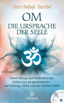 OM – Die Ursprache der Seele