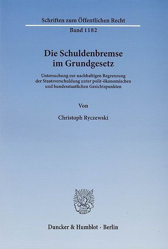 Die Schuldenbremse im Grundgesetz.