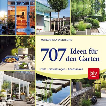 707 Ideen für den Garten