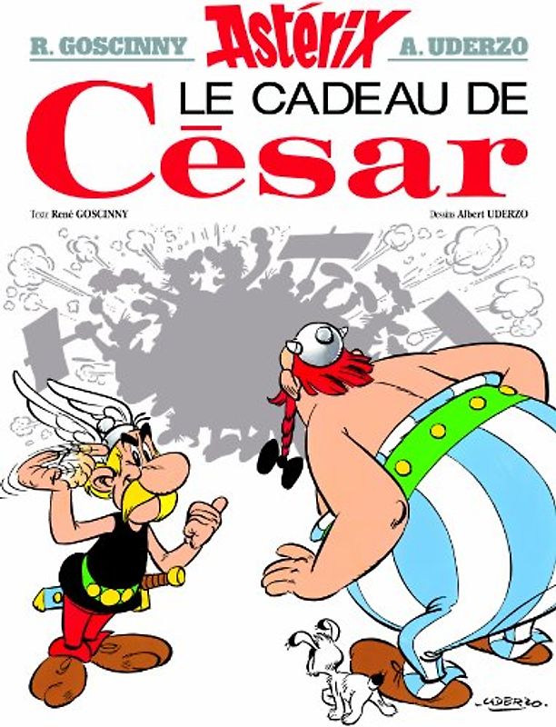 Astérix, tome 21 : Le Cadeau de César - Goscinny, Rene