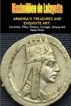 Armenia's Treasures and Exquisite Art