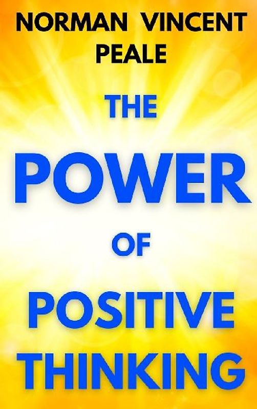 The Power of Positive Thinking