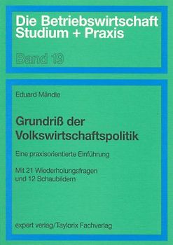 Grundriss der Volkswirtschaftspolitik