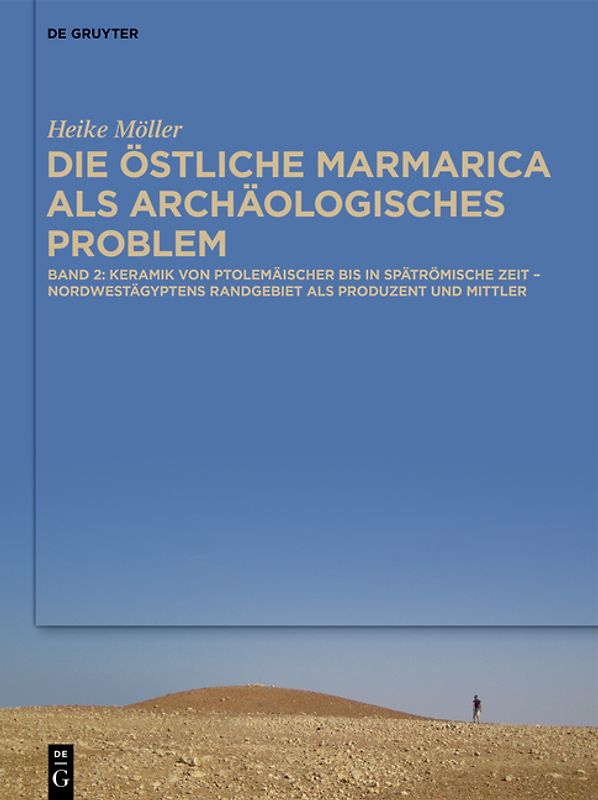 Die östliche Marmarica als archäologisches Problem