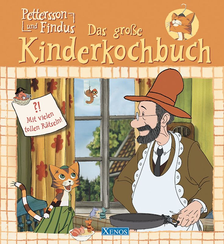 Pettersson und Findus - Das große Kinderkochbuch. Mit vielen tollen Rätseln