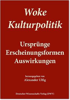 Woke Kulturpolitik