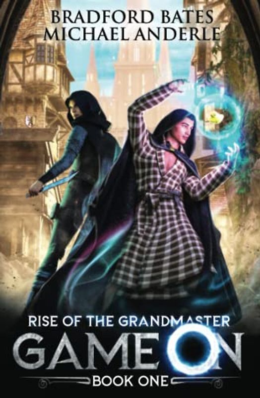 Game On (Rise Of The Grandmaster Series, Band 1)