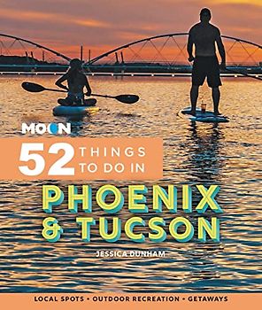 Moon 52 Things to Do in Phoenix & Tucson
