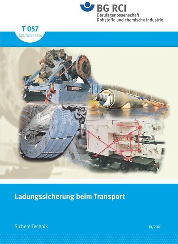 T 057 Ladungssicherung beim Transport BGI/GUV-I 5134