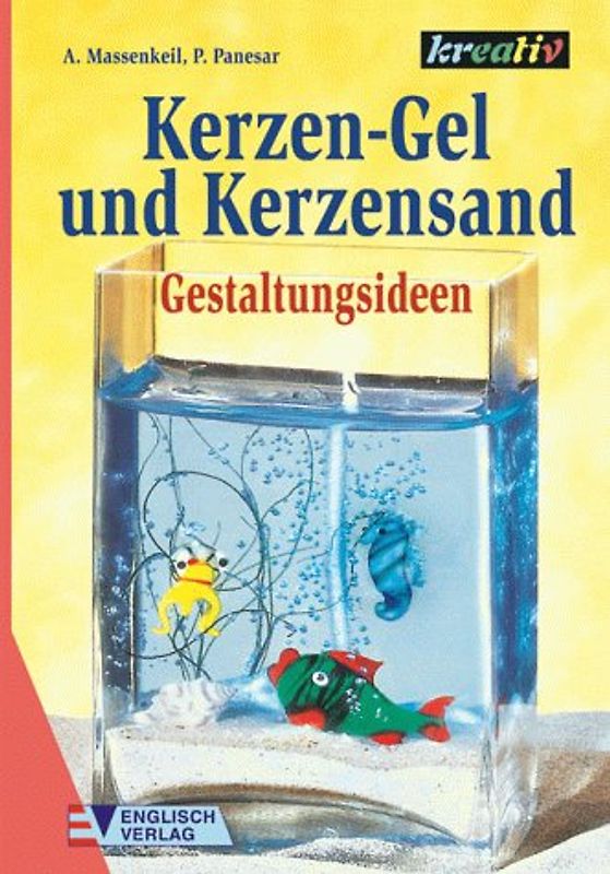 Kerzen-Gel und Kerzensand. Gestaltungsideen