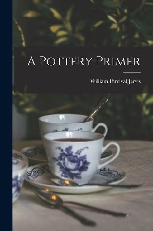 A Pottery Primer