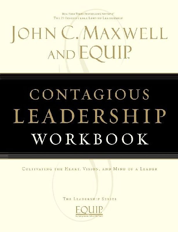 Contagious Leadership Workbook