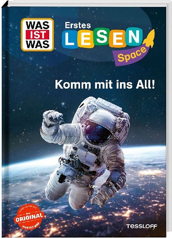 WAS IST WAS Erstes Lesen SPACE: Komm mit ins All!