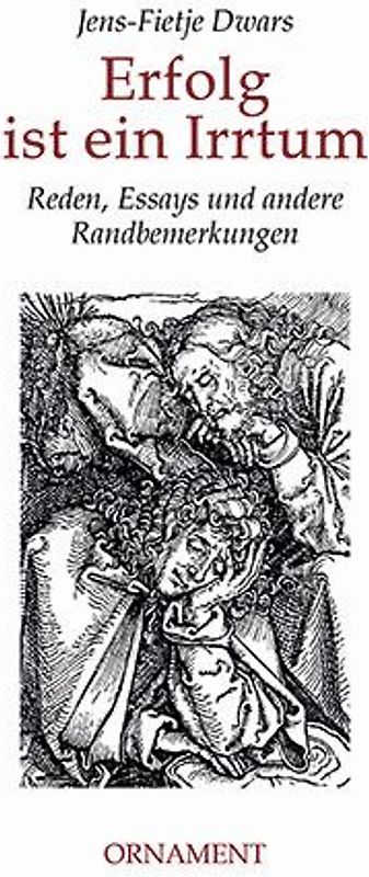 Erfolg ist ein Irrtum