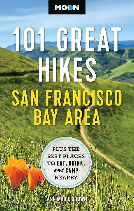Moon 101 Great Hikes San Francisco Bay Area