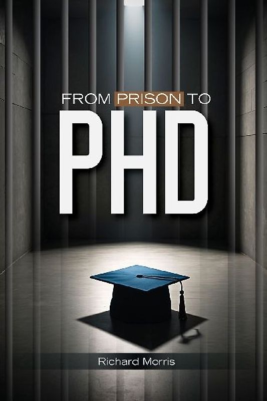 From Prison To PHD