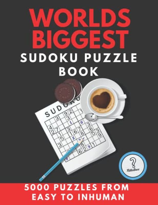 Worlds Biggest Sudoku Puzzle Book - 5000 puzzles from easy to inhuman: Huge XXL collection including solutions - puzzle book as a gift for children, ... seniors. (Rätselbücher von den Rätselinos)