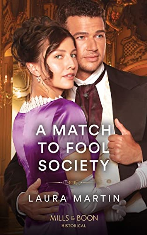 A Match To Fool Society (Matchmade Marriages)
