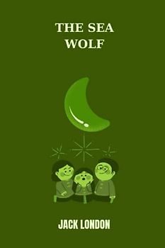 the sea wolf by jack london