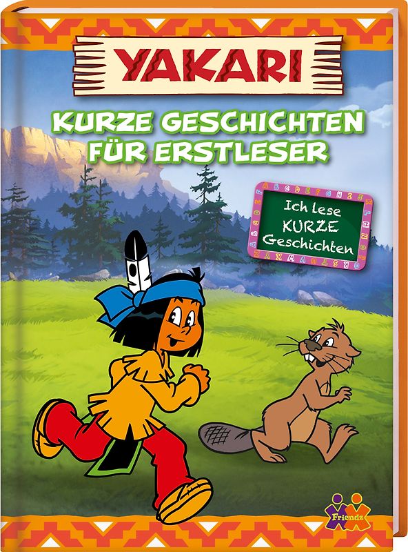 Yakari. Kurze Geschichten für Erstleser