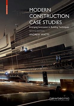 Modern Construction Case Studies