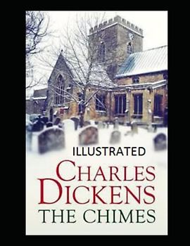 The Chimes Illustrated