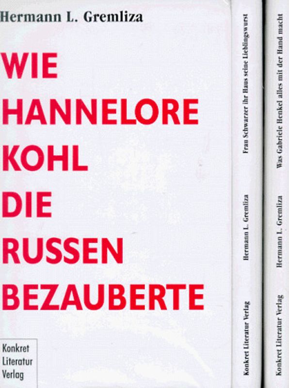 Drei Damen. Was Gabriel Henkel alles mit der Hand macht /Wie Hannelore Kohl die Russen bezauberte /Frau Schwarzer ihr Haus seine Lieblingswurst