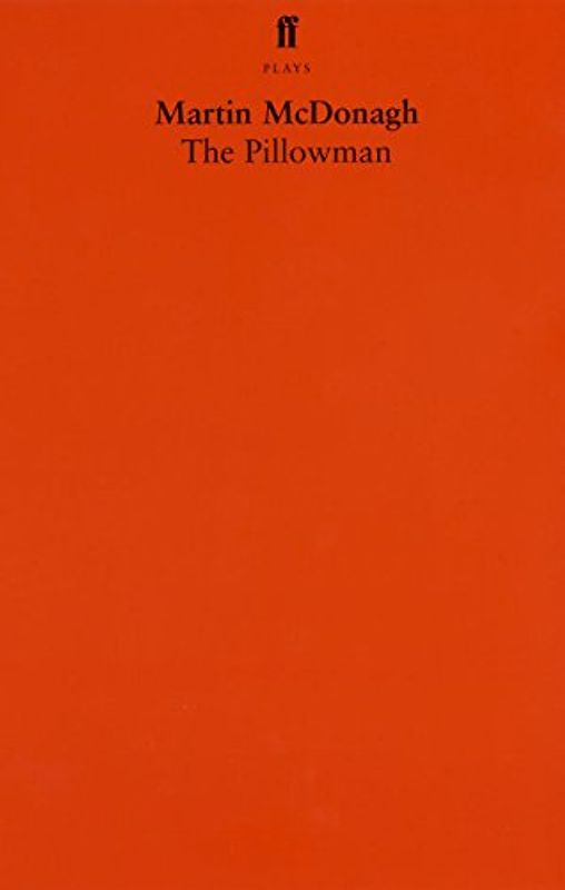 The Pillowman: A Play - Martin McDonagh