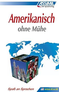 ASSiMiL Amerikanisch ohne Mühe - Lehrbuch - Niveau A1-B2