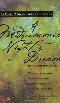A Midsummer Night's Dream (Folger Shakespeare Library) - Shakespeare, William