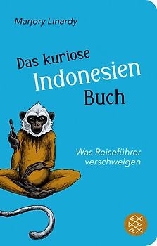 Das kuriose Indonesien-Buch