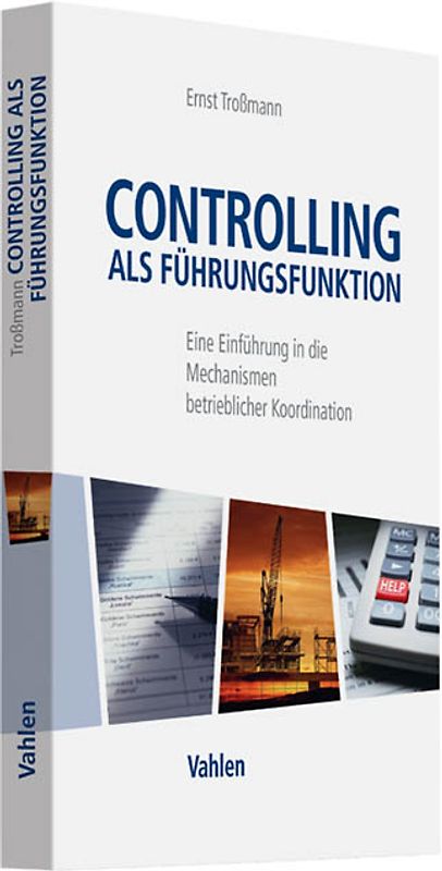 Controlling als Führungsfunktion