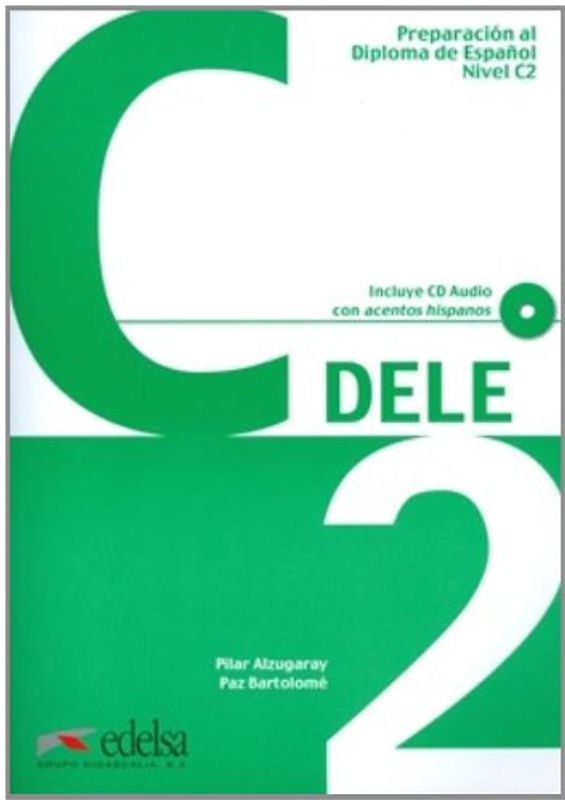DELE - Aktuelle Ausgabe / C2 - Übungsbuch mit Audio-CD