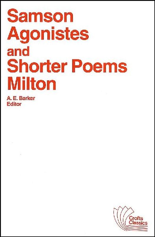 Samson Agonistes and Shorter Poems