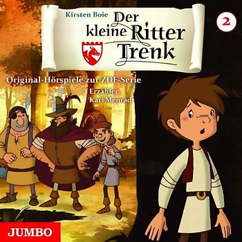 Der Kleine Ritter Trenk: Folge 2 - Das Original Hörspiel zur TV-Serie