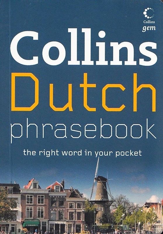 Collins Dutch Phrasebook [Softcover]