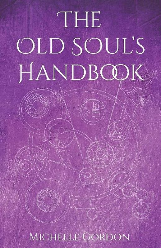 The Old Soul's Handbook