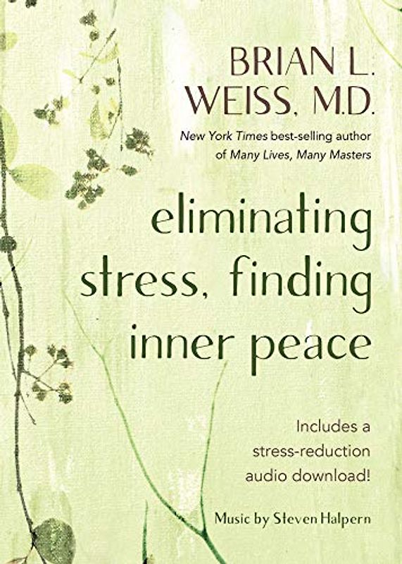 Eliminating Stress, Finding Inner Peace