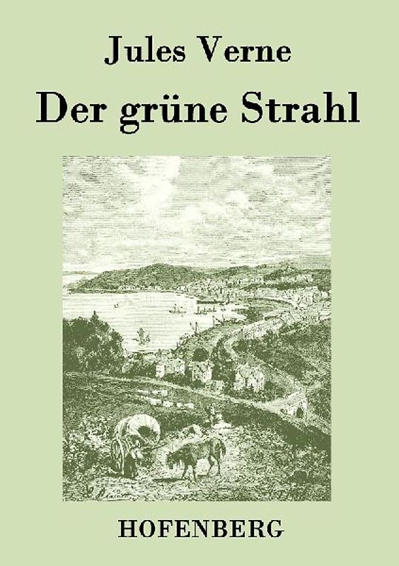 Der grüne Strahl