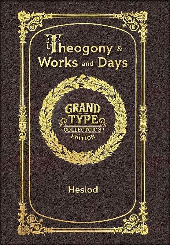 Large Print - Theogony and Works and Days - Grand Type Collector's Edition - Matte Hardcover with Dust Jacket