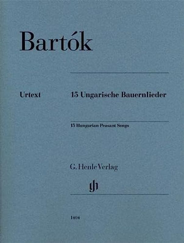 15 Ungarische Bauernlieder; Klavier: Besetzung: Klavier zu zwei Händen (G. Henle Urtext-Ausgabe)