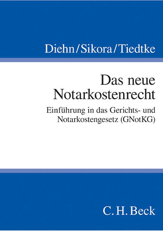 Das neue Notarkostenrecht
